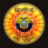 EQUATEUR LAS TOLAS
